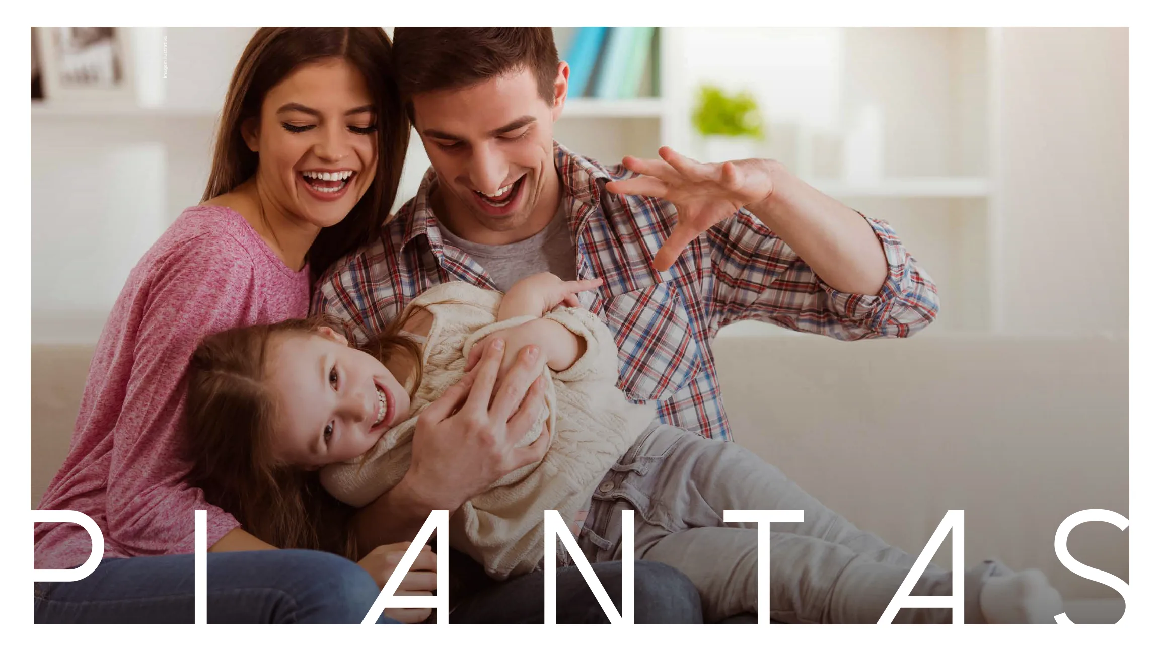 Plantas — abertura
